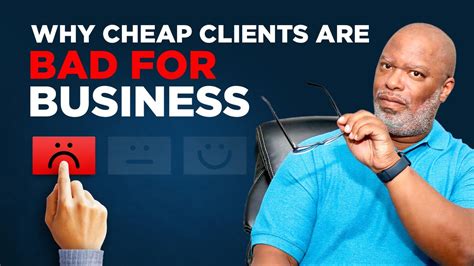 cheap clients are the worst